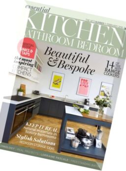 Essential Kitchen Bathroom Bedroom – February 2016