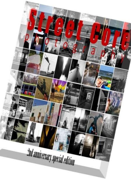 Street Core Photography – 2nd Anniversary Special Edition 2014-2015 Cover