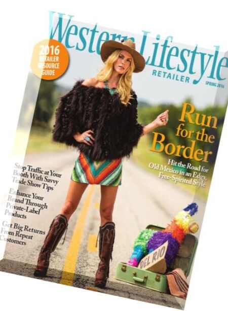 Western Lifestyle Retailer – Spring 2016 Cover