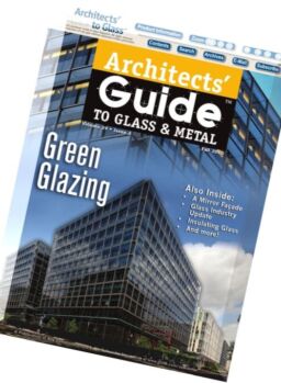 Architect’s Guide to Glass & Metal – Fall 2015