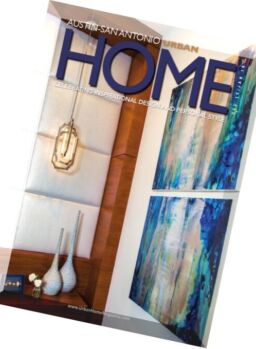 Austin-San Antonio Urban Home – December 2015-January 2016