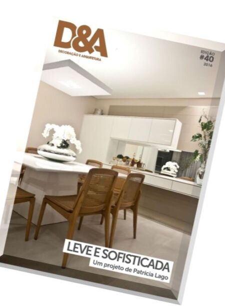 D&A Decoracao e Arquitetura – Issue 40, 2016 Cover