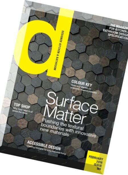 Designer Kitchen & Bathroom – February 2016 Cover