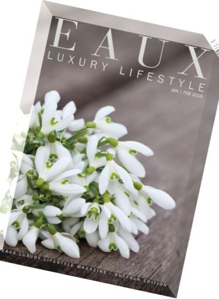 EAUX Luxury Lifestyle – January-Februry 2016 Cover