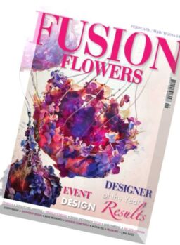 Fusion Flowers – February-March 2016