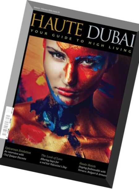 Haute Dubai Magazine – January-Februry 2016 Cover