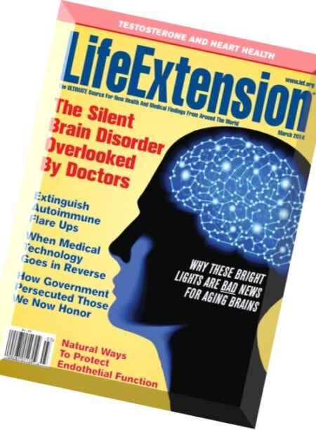 Life Extension Magazine – March 2014 Cover