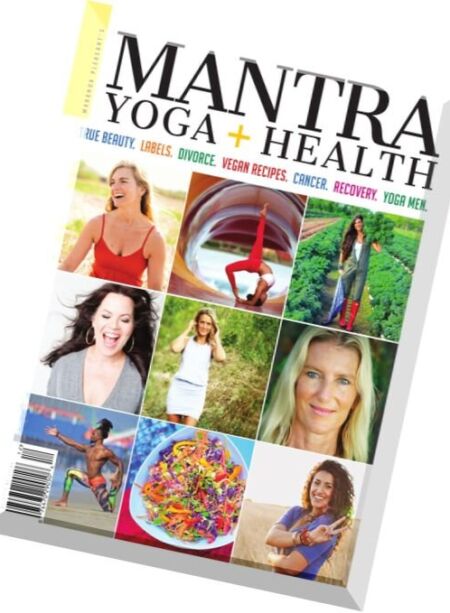 Mantra Yoga + Health – Issue 12, 2016 Cover