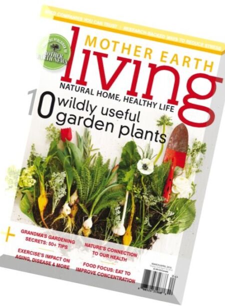 Mother Earth Living – March-April 2016 Cover