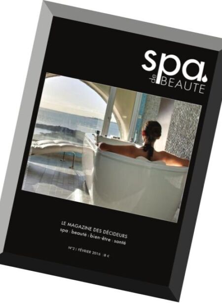 Spa De Beaute – Fevrier 2016 Cover