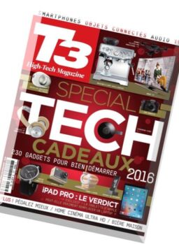 T3 Hight-Tech Magazine – Janvier-Fevrier 2016