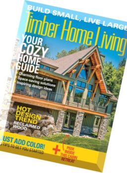 Timber Home Living – March – April 2016