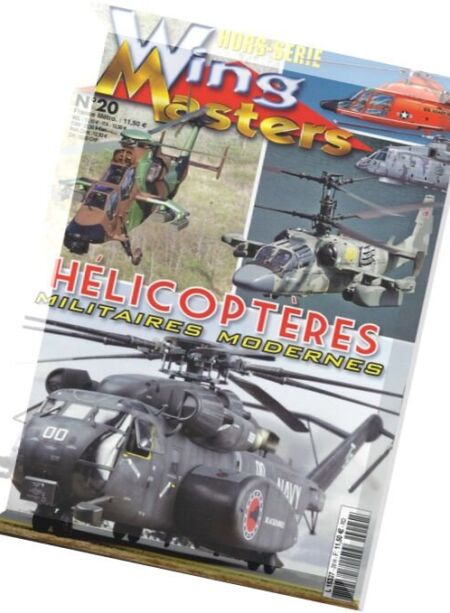 Wing Masters – Hors Serie 20 – Helicopteres Militaires Modernes Cover