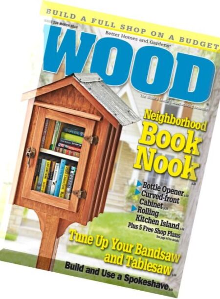 WOOD Magazine – March 2016 Cover
