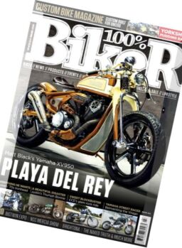 100% Biker – Issue 203, 2015