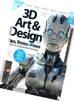 3D Art & Design – Tips, Tricks & Fixes Volume 2 Revised Edition