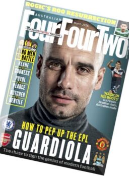 Australian FourFourTwo – March 2016