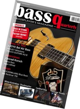 Bass Quarterly – Marz-April 2016