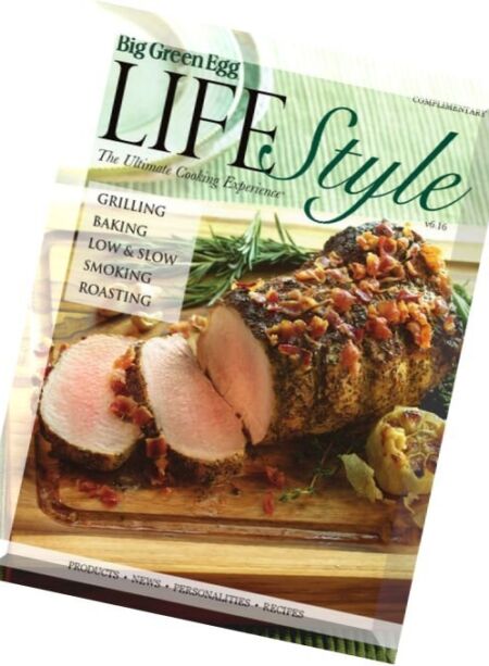 Big Green Egg Lifestyle Magazine – Issue 6, 2016 Cover