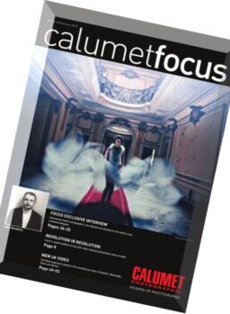 Calumet Focus – Summer-Autumn 2015