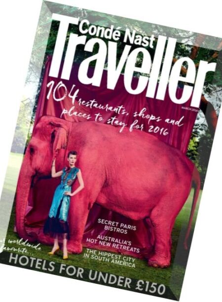 Conde Nast Traveller UK – March 2016 Cover