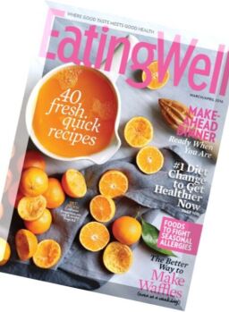 EatingWell – March-April 2016