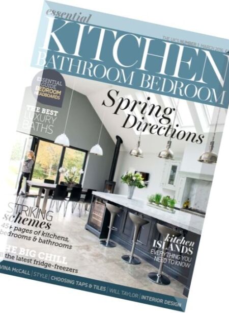 Essential Kitchen Bathroom Bedroom – March 2016 Cover