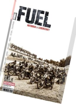 Fuel Motorrad und Leidenschaft – N 01, 2016