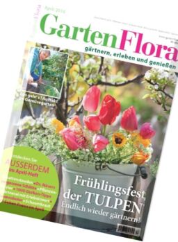 GartenFlora Magazin – April 2016