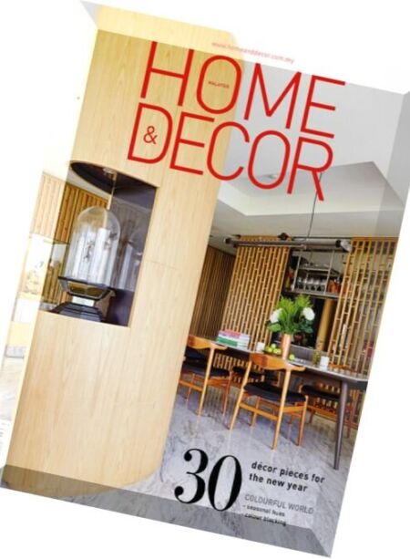 Home & Decor Malaysia – February 2016 Cover