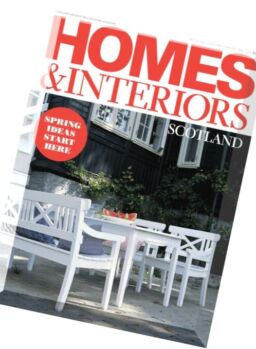 Homes & Interiors Scotland – March-April 2016