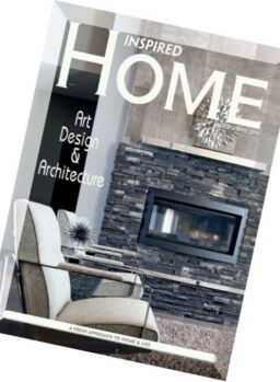 Inspired Home Magazine – March-April 2016