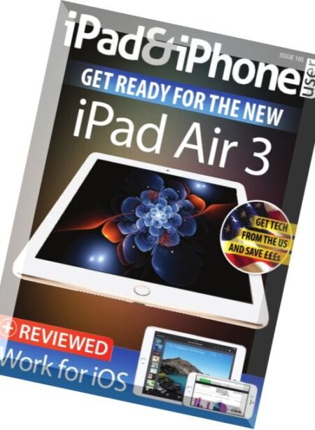 iPad and iPhone User – Issue 105, 2016 Cover