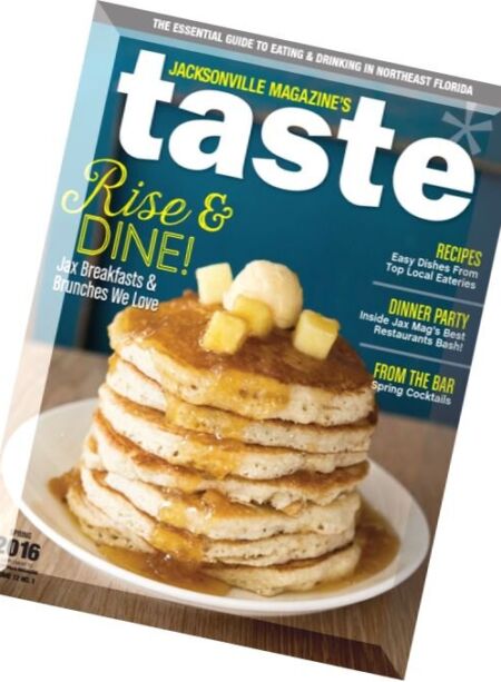 Jacksonville’s Taste Magazine – Spring 2016 Cover