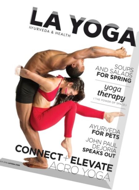 La Yoga Ayurveda & Health – March 2016 Cover