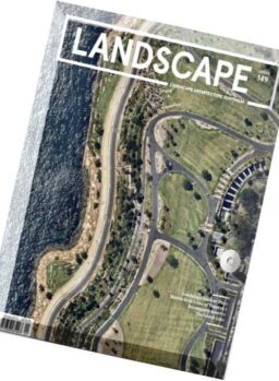 Landscape Architecture Australia – February 2016