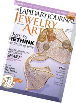 Lapidary Journal Jewelry Artist – March 2016