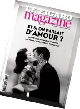 Le Figaro Magazine – 13 Fevrier 2016