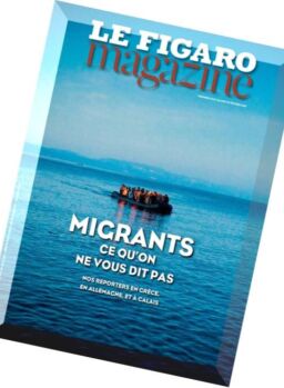 Le Figaro Magazine – 19 Fevrier 2016