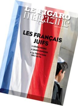 Le Figaro Magazine – 22 Janvier 2016