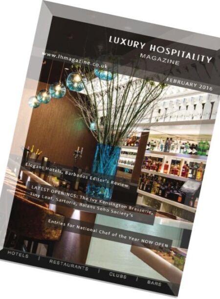 Luxury Hospitality Magazine – February 2016 Cover