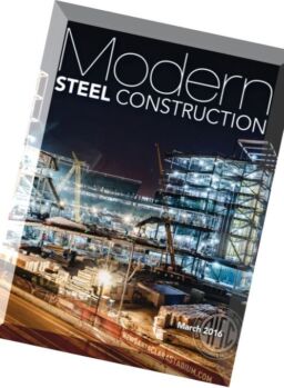Modern Steel Construction – March 2016