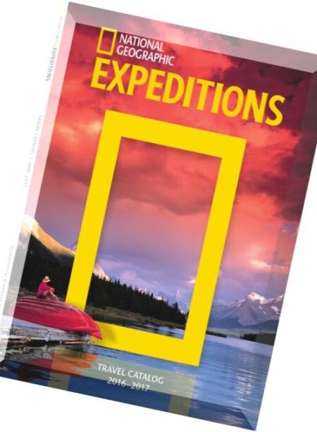 National Geographic Expeditions Travel Catalog 2016-2017 Cover