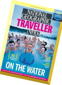 National Geographic Traveller India – February 2016