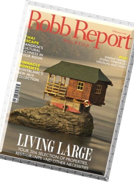 Robb Report Malaysia – February 2016 Cover