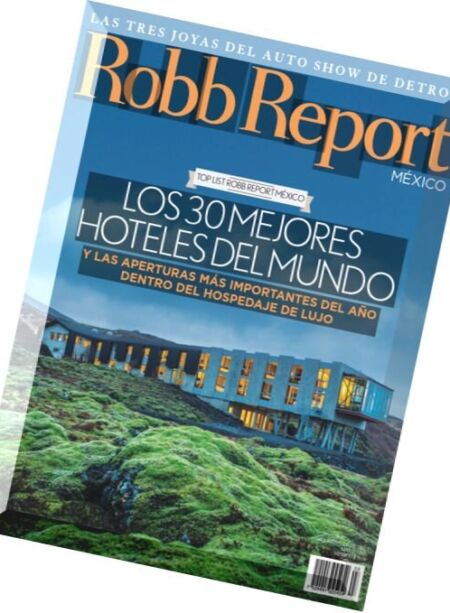 Robb Report Mexico – Marzo 2016 Cover
