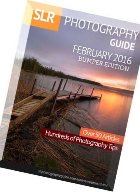 SLR Photography Guide – February 2016 Cover