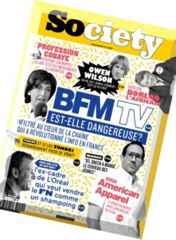 Society – 5 au 18 Fevrier 2016