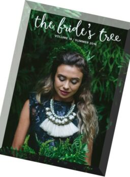 The Bride’s Tree – Summer 2016