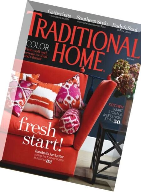 Traditional Home – April 2016 Cover